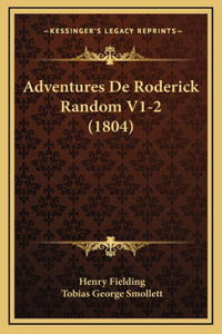 Adventures De Roderick Random V1-2 (1804)