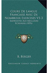 Cours De Langue Francaise Avec De Nombreux Exercises V1-3