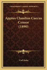 Appius Claudius Caecus Censor (1890)