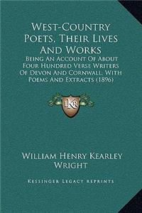 West-Country Poets, Their Lives And Works