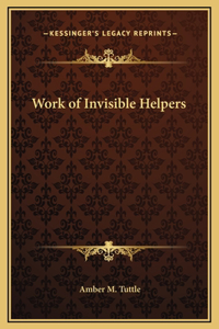 Work of Invisible Helpers