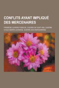 Conflits Ayant Implique Des Mercenaires
