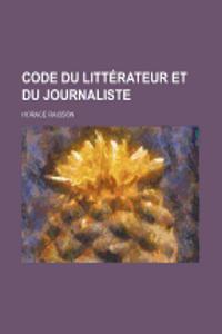 Code Du Litterateur Et Du Journaliste