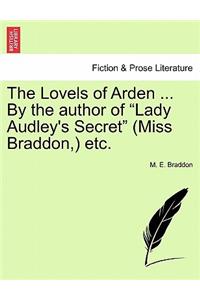 Lovels of Arden ... by the Author of 