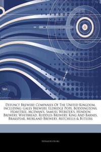 Articles on Defunct Brewery Companies of the United Kingdom, Including