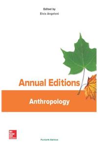 Annual Editions: Anthropology, 40/E