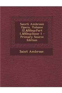 Sancti Ambrosii Opera, Volume 32, Part 1, Issue 1
