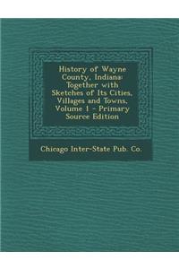 History of Wayne County, Indiana