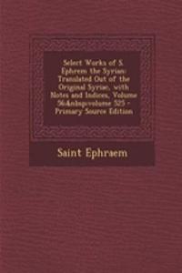 Select Works of S. Ephrem the Syrian