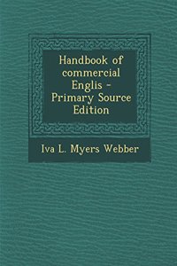 Handbook of Commercial Englis - Primary Source Edition