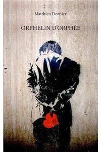 Orphelin d'Orphée