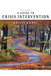 Guide to Crisis Intervention