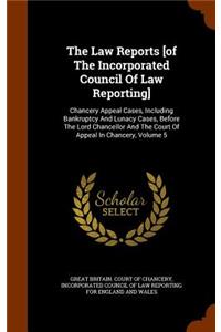 The Law Reports [Of the Incorporated Council of Law Reporting]