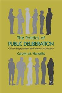 Politics of Public Deliberation