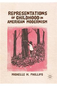 Representations of Childhood in American Modernism
