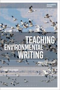 Teaching Environmental Writing
