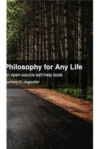 Philosophy for Any Life