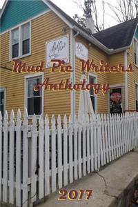 Mud Pie Writers Anthology