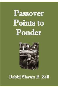 Passover Points to Ponder