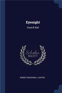 Eyesight