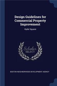 Design Guidelines for Commercial Property Improvement