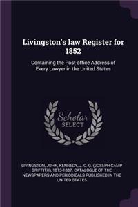 Livingston's law Register for 1852