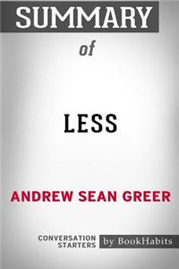 Summary of Less by Andrew Sean Greer