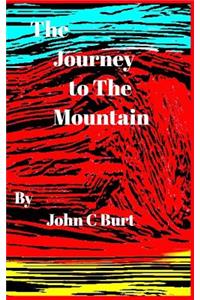 The Journey to The Mountain.