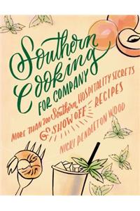 Southern Cooking for Company