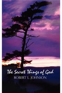 Secret Things of God