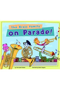 The Brass Family on Parade!