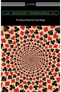 Royal Road to Card Magic