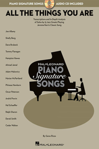 All the Things You Are: Transcriptions and In-Depth Analysis of Solos by 15 Jazz Greats Playing Jerome Kern's Classic Song