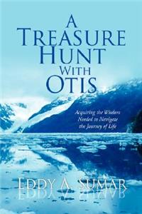Treasure Hunt With Otis