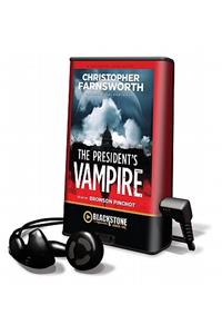 The President's Vampire