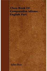 Class-Book Of Comparative Idioms - English Part