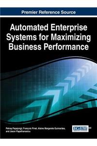 Automated Enterprise Systems for Maximizing Business Performance