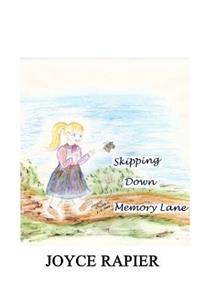 Skipping Down Memory Lane