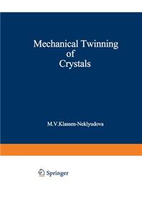 Mechanical Twinning of Crystals