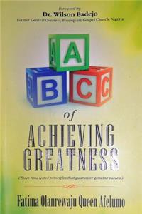ABC of Achieving Greatness