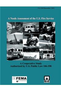 Needs Assessment of the U.S. Fire Service