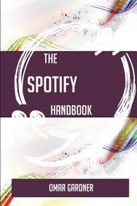 The Spotify Handbook - Everything You Need to Know about Spotify
