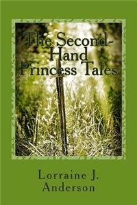 Second-Hand Princess Tales