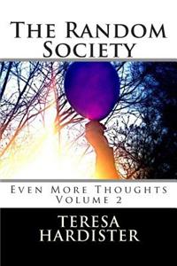 Random Society (Even More Thoughts)