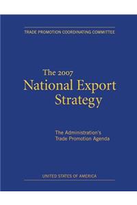 2007 National Export Strategy