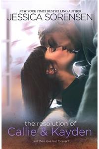The Resolution of Callie and Kayden