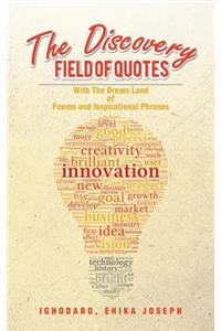 The Discovery Field of Quotes