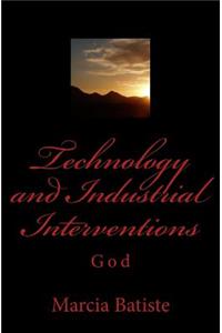 Technology and Industrial Interventions