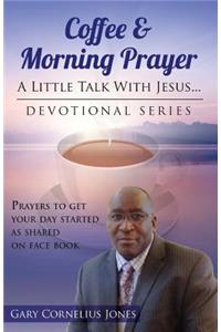 Coffee & Morning Prayer