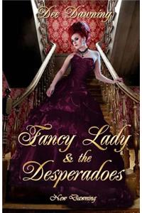 Fancy Lady & the Desperadoes